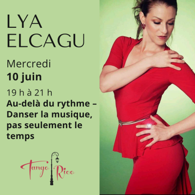 Ateliers Tango avec Lya Elcagu – Au-delà du rythme